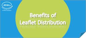 benefits of leaflet distribution